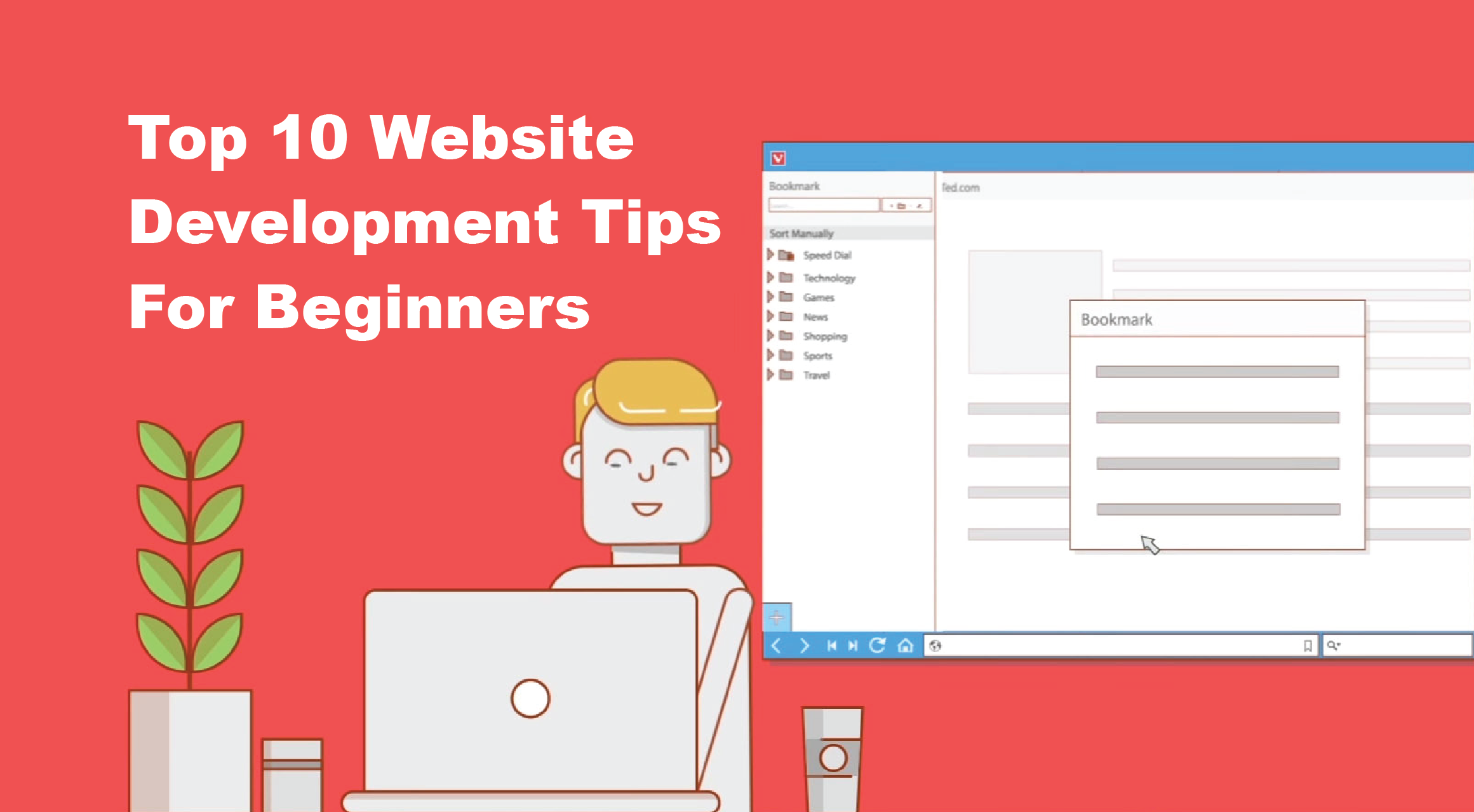 Top 10 Website Development Tips for Beginners [Must Read]
