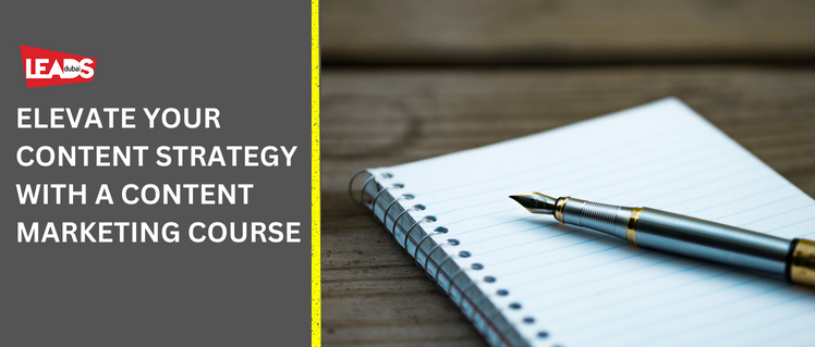 ELEVATE YOUR CONTENT STRATEGY WITH A CONTENT MARKETING COURSE