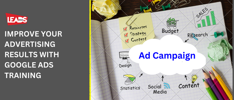 Improve Your Advertising Results with Google Ads Training