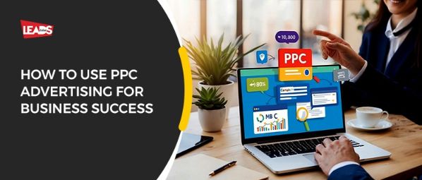 Use PPC Advertising for Business Success