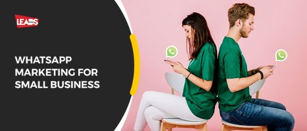 WhatsApp Marketing for Small Business