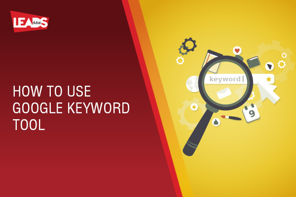 How to use Google Keyword Tool
