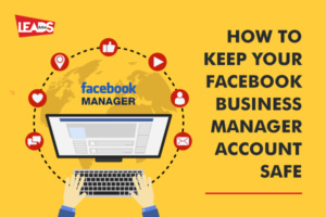 How to keep your facebook Business Manager Account safe