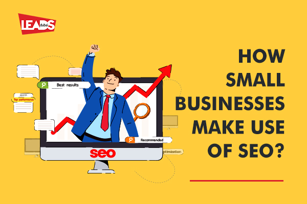 How to Make Effective Use of SEO for Small Businesses