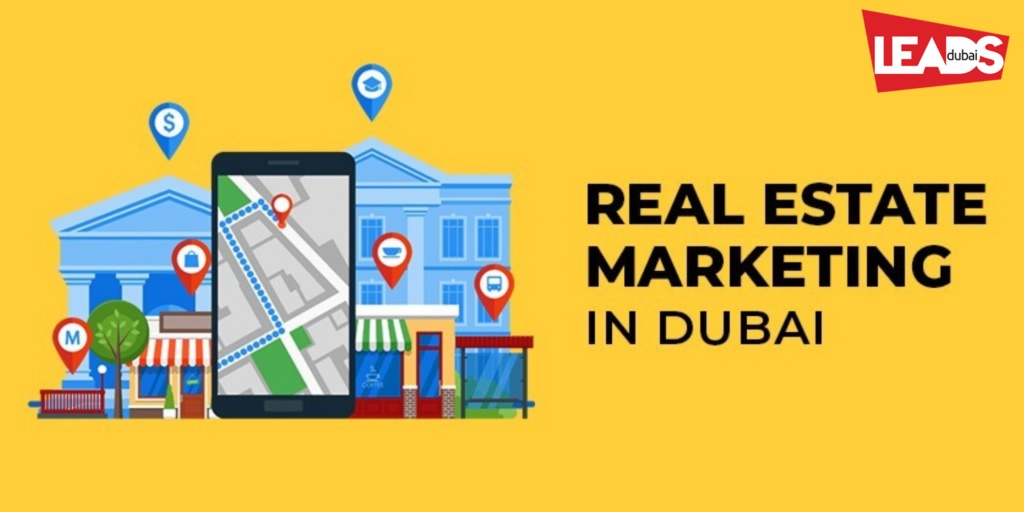 real-estate-marketing-in-dubai-25-ideas-which-you-can-try-today