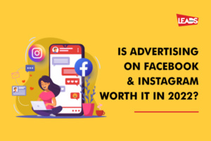 Is Advertising on Facebook & Instagram worth it in 2022?