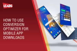 How to use conversion optimizer for mobile app downloads. 