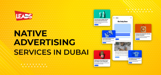 Native Advertising Services Dubai UAE