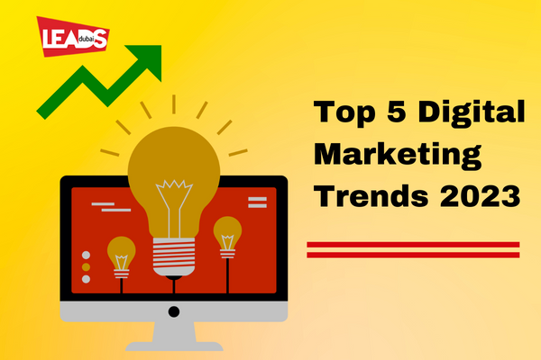 Top 5 Digital Marketing Trends for 2023. This ever changing world