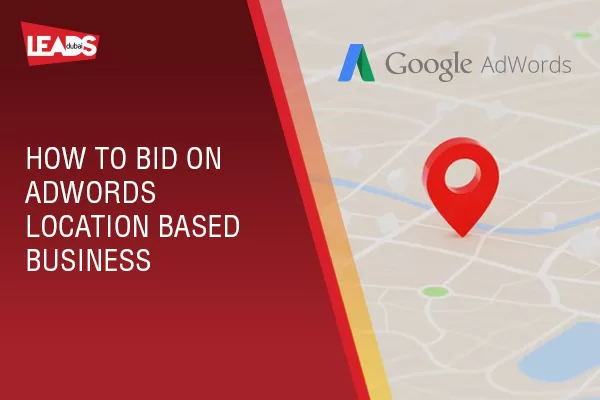 How to bid on Adwords Location based business 