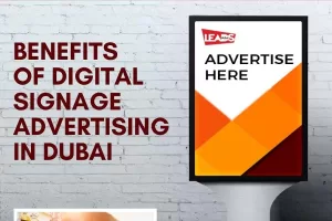 Digital Signage Advertising in Dubai 