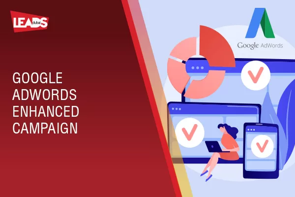 Google Ads Enhanced Campaign 