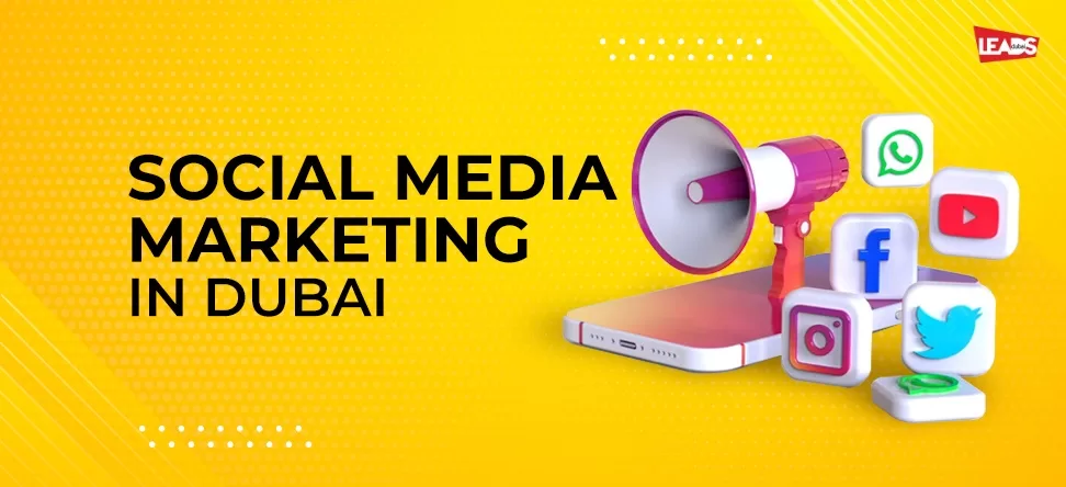 Effective Social Media Marketing in Dubai, UAE