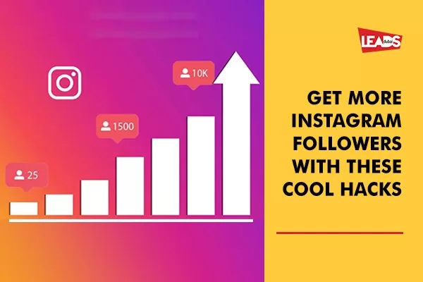 Get more Instagram followers with these cool hacks