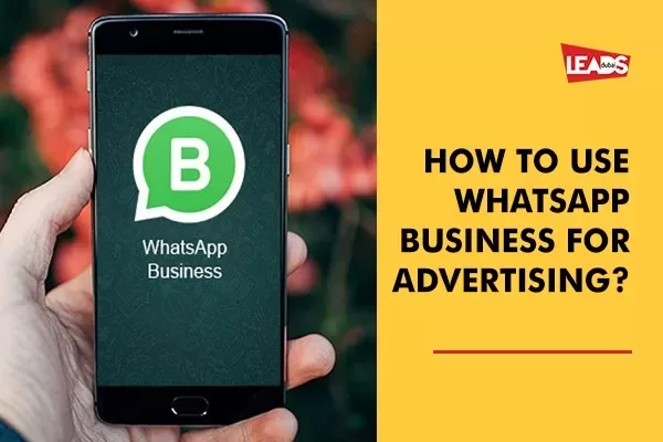 Advertise on WhatsApp Business
