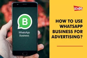 Whatsapp business for advertising 