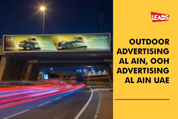 Outdoor Advertising in Al Ain 