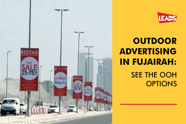 Outdoor Advertising In Fujairah 