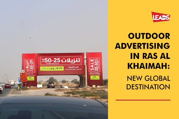 Outdoor Advertising in Ras Al Khaimah 