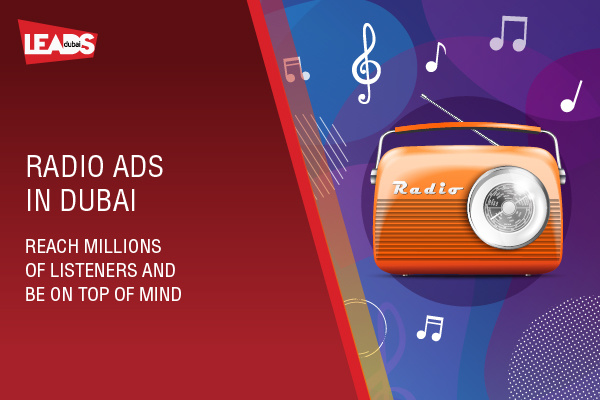 Radio Ads in Dubai - Reach Millions of Listeners and be on top of mind