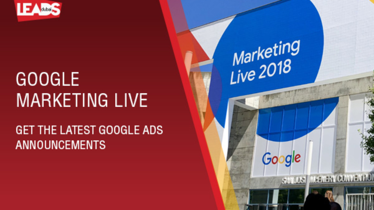 Google Marketing Live 18 Get The Latest Google Ads Announcements Here